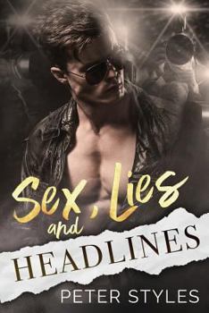 Paperback Sex, Lies, and Headlines: A Second Chance Romance Book