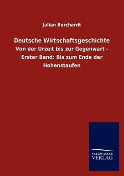 Paperback Deutsche Wirtschaftsgeschichte [German] Book