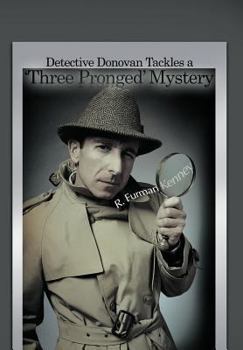 Hardcover Detective Donovan Tackles a 'Three Pronged' Mystery Book