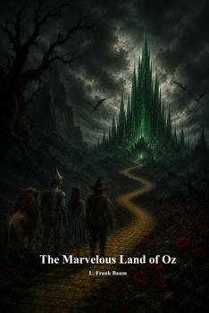The Marvelous Land of Oz