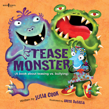 Paperback Tease Monster: A Book about Teasing vs. Bullying Volume 2 Book