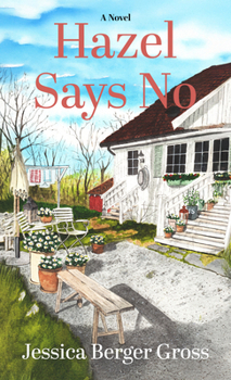 Hardcover Hazel Says No [Large Print] Book