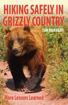 Paperback Hiking Safely in Grizzly Country Book