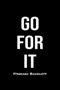 Paperback Go For It Standard Booklets: A softcover fitness tracker to record five exercises for five days worth of workouts. Book