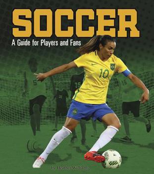 Hardcover Soccer: A Guide for Players and Fans Book