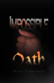 Hardcover Impossible Oath Book