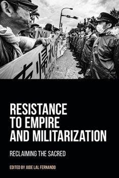 Paperback Resistance to Empire and Militarization: Reclaiming the Sacred Book