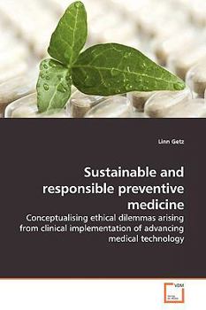 Paperback Sustainable and responsible preventive medicine Book