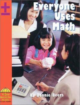 Hardcover Everyone Uses Math Book