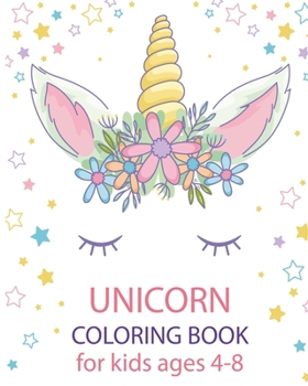 Paperback unicorn coloring book for kids ages 4-8: a hilarious unicorn coloring book