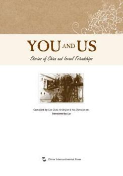 Paperback You and Us: Stories of China and Israel Friendships Book