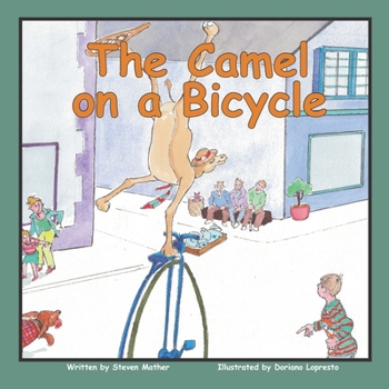 Paperback The Camel on a Bicycle Book