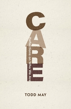 Paperback Care: Reflections on Who We Are Book