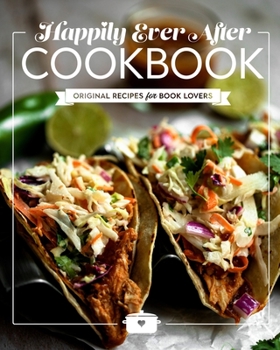 Paperback Happily Ever After Cookbook Book