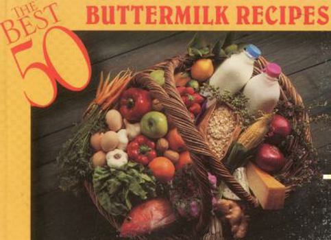 Paperback The Best 50 Buttermilk Recipes Book