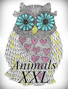 Paperback Animals XXL: Coloring Book for Adults and Kids Book