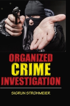 Hardcover Organized Crime Investigation Book