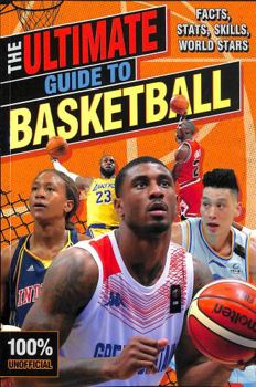 Paperback The Ultimate Guide to Basketball (100% Unofficial) (Book & Toy) Book