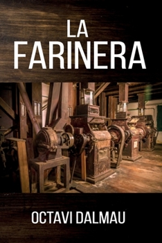 Paperback La Farinera [Catalan] Book