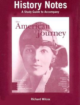 Paperback A Study Guide to Accompany the American Journey Volume Two History Notes: Teaching and Learning Classroom Edition: Brief Book