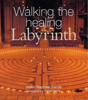 Hardcover Walking the Healing Labyrinth Book
