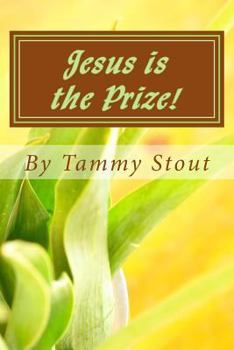 Paperback Jesus Is the Prize!: Devotional Book
