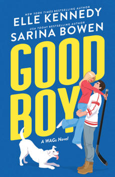 Good Boy - Book #1 of the WAGs