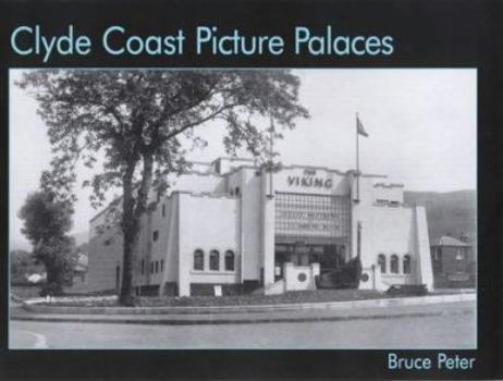 Paperback Clyde Coast Picture Palaces Book
