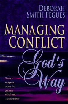 Paperback Managing Conflict: God's Way Book