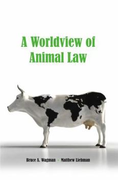 Paperback A Worldview of Animal Law Book