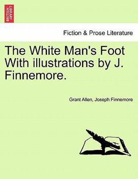 The White Man's Foot