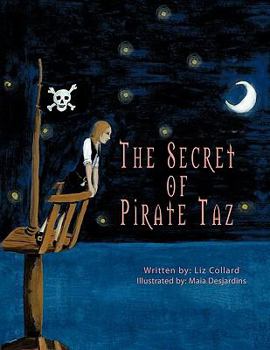 Paperback The Secret of Pirate Taz Book