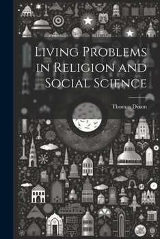 Paperback Living Problems in Religion and Social Science Book