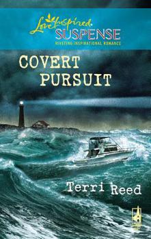 Covert Pursuit - Book #2 of the Chase