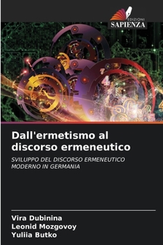 Paperback Dall'ermetismo al discorso ermeneutico [Italian] Book