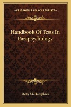 Paperback Handbook Of Tests In Parapsychology Book
