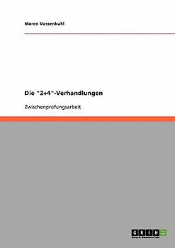 Paperback Die "2+4"-Verhandlungen [German] Book
