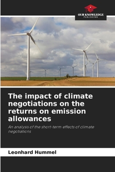 Paperback The impact of climate negotiations on the returns on emission allowances Book