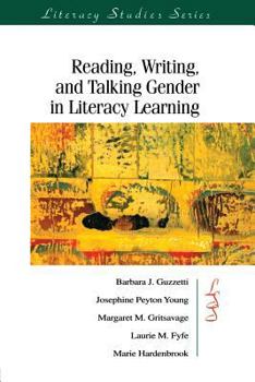 Paperback Reading, Writing, and Talking Gender in Literacy Learning Book