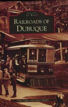 Paperback Railroads of Dubuque Book