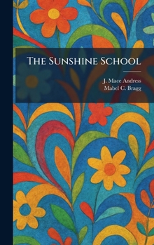 Hardcover The Sunshine School Book