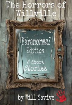 Paperback The Horrors of Willville: Paranormal Edition Book