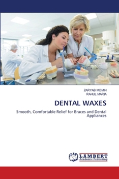 Dental Waxes
