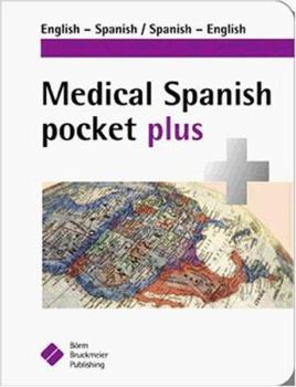 Paperback Medical Spanish Pocket Plus Book