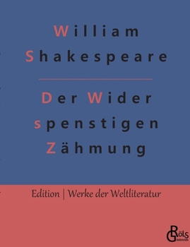 Paperback Der Widerspenstigen Zähmung [German] Book