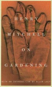 Hardcover Henry Mitchell on Gardening Book