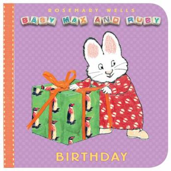 Birthday - Book  of the Baby Max and Ruby
