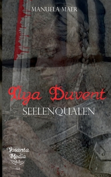 Paperback Ilya Duvent: Seelenqualen [German] Book