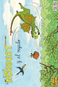 Hardcover Norbert y el regalo [Spanish] Book