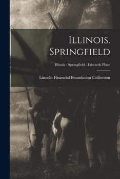 Paperback Illinois. Springfield; Illinois - Springfield - Edwards Place Book